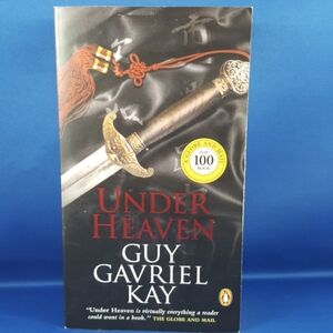 2/$20💥 UNDER HEAVEN by Guy Gavriel Kay, c.2010